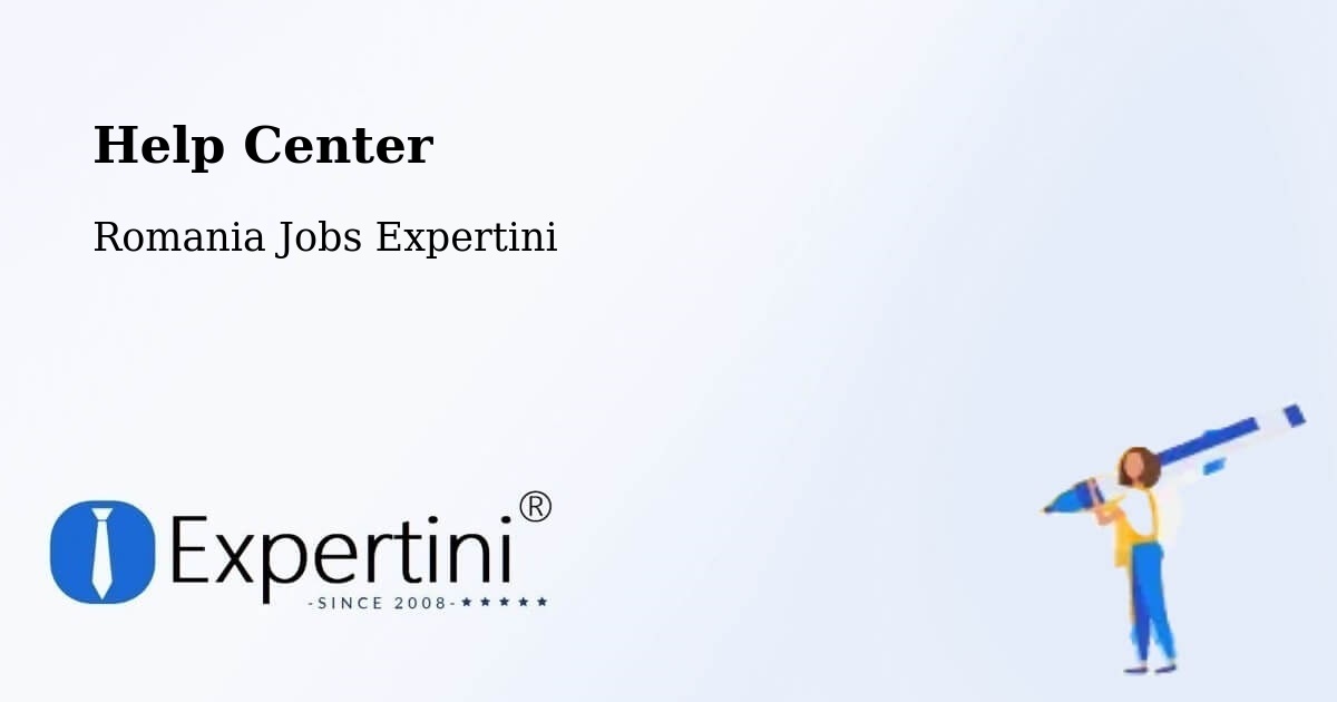 Help Center – Comuna Tutova - Romania Jobs Expertini